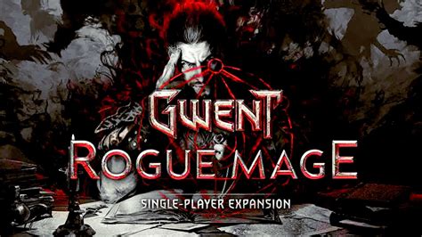 GWENT: Rogue Mage (Single.